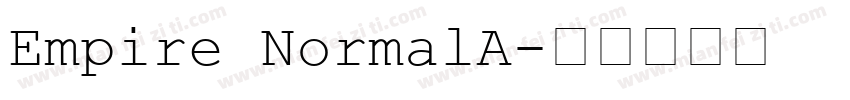 Empire NormalA字体转换